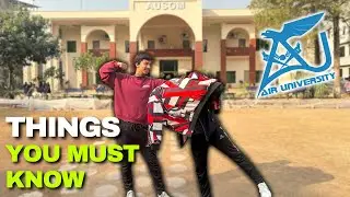 Air University Campus Tour 2024 | Life At Air University Islamabad