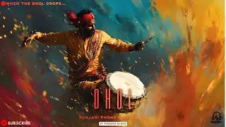 DHOL &ndash; Punjabi Phonk x Desi Bass | Tribal Dhol Rage | Ambient Echos