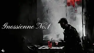 Beatland & Erik Satie - Gnossienne No.1 (Dark version)