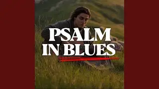 Psalm 86_1 &mdash; Teach Me Your Way