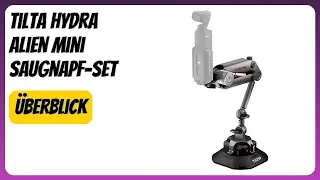 BEWERTUNG (2026): Tilta Hydra Alien Mini Saugnapf-Set. Infos