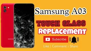 How to Change Samsung A03 A03s A03CORE A02 A02s M02 M02s All Series Touch Glass Replacement 