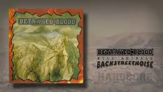 Betrayed Blood - Wild Animals