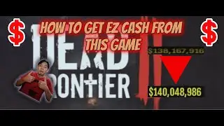 Dead Frontier 2 - One of Guide to make you Rich in few Hours #ravenwall