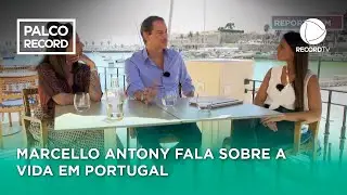 Marcello Antony fala sobre a experi&ecirc;ncia de morar em Portugal - Palco Record