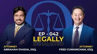 TEASER 1- Legally Exhausted EP 42 (Fred Cunningham, Esq.)
