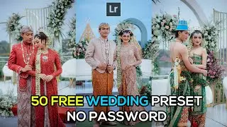 50 lightroom presets free download + password for wedding photography 2022