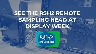 See the RSH2 at Display Week 2025