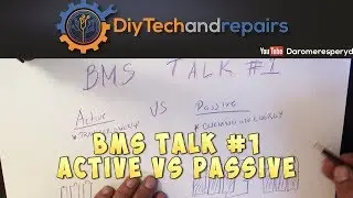 BMS talk: Active vs Passive part 1