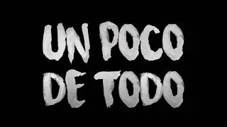 Que Paso Con Un Poco De Todo ?