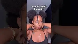 Four Afro Puffs Tutorial on 4c hair 🖤✨