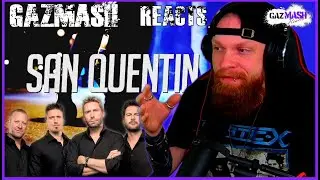 Nickelback San Quentin Reaction