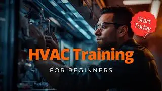 HVAC Training | Heating Ventilation and Air Conditioning Training | HVAC Course