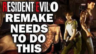 If Resident Evil Zero Is Being Remade, IT NEEDS TO DO THIS