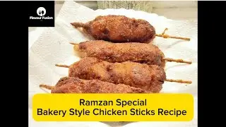 How to Make Bakery Style Chicken sticks Recipe by Flavourfusion | Soft & Juicy 🍗| (Ramzan special)