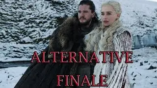 Game of Thrones - Alternate Ending