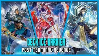 Deck Ice Barrier Post Terminal Revenge (Junio 2024) Replays and Decklist | EdoPro|