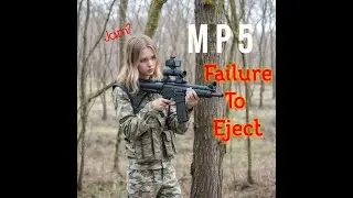 MP5 Failure to eject - Reload steps ?