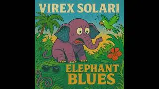 Virex Solari - Elephant Blues (Surf Rock like song)