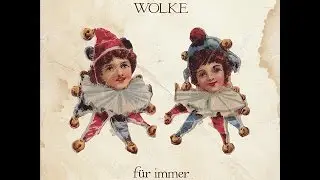 Wolke - Denkst du manchmal noch an mich