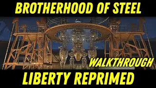 Fallout 4 - Liberty Reprimed: Liberty Prime Activation (BoS Walkthrough)