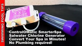 SmarterSpa Saltwater System - Convert Your Spa to Salt without Any Replumbing in Minutes!