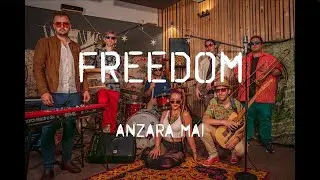 AnzaRa Mai - FREEDOM (Official 4K video)