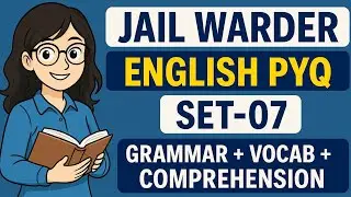 DSSSB Jail Warder English PYQ Set-07 🔥 | Grammar + Vocab + Comprehension Practice | DSSSB 2025 