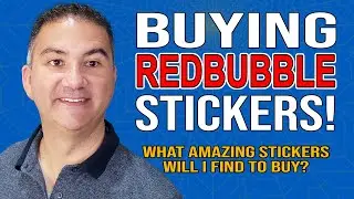 Buying Redbubble Stickers and Making One Redbubble Store Owner Very Happy!
