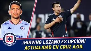 Hirving Chucky Lozano ¿LLEGA a Cruz Azul como REFUERZO para el Clausura 2026? | FICHAJES y BAJAS