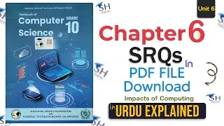 Class 10 Computer Science Chapter 6 - Lecture 14 | Short Response Questions & Answers | FBISE