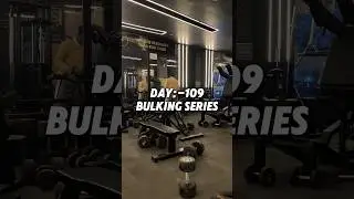 Day:-109 (Bulking Series🔥) #shorts