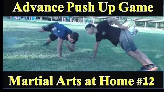 Martial Arts at Home #12 - HARD Push Up Take Down Game