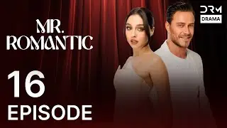 Mr Romantic | Full Episode 16 | Romantic Love Story | Blockbuster Drama 2026 | Turkish Dubbed | UF1O
