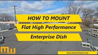 Starlink Flat High Rate and Enterprise Dish Mounting and Setup