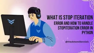 What is StopIteration Error| How to handle StopIteration Error in python #syntaxerror#errorhandling