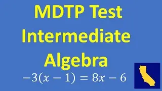 MDTP Test Practice - Intermediate Algebra