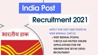 India Post Recruitment 2021: Apply for 2357 GDS posts in West Bengal circle