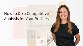 How to Do a Competitive Analysis for Your Business