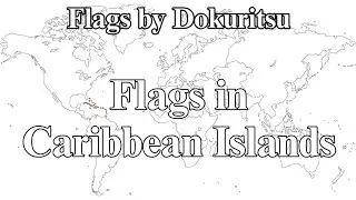 Flags in Caribbean Islands | Flags by Dokuritsu