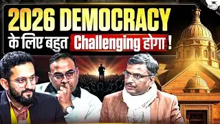 Why 2026 Could Be a Stress Test for Democracy Worldwide? | Global Trends Explained | StudyIQ