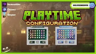 Playtime Config | DeluxeMenus​ | ItemsAdders / Oraxen / Bedrock