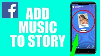 How to Add Music to Facebook Story on Android/IOS