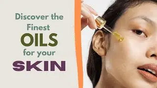 The 10 Best Oils for Hydrated and Youthful Skin: 10 Skin-Loving Oils for Ageless Beauty #skincare