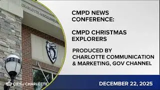 CMPD Explorer's Christmas Gift Distribution 2025 - December 22, 2025