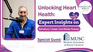 Retire Ease Senior Services Podcast