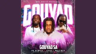 GOUYAD SA (feat. PHITIMIX & GAZA)