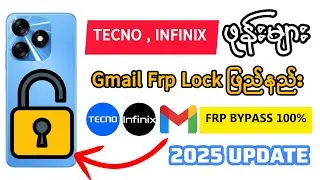Tecno ဖုန်းတွေကို Gmail Lock ကျော်နည်း ✅ Tecno Spark Go Latest Frp Bypass 2025 New Method