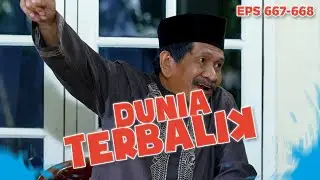 Dudung Langsung Disidang Oleh Ustad Kemed - DUNIA TERBALIK | EPS 667-668 PART 2