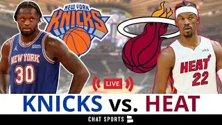 New York Knicks vs. Miami Heat Live Streaming Scoreboard, Play-By-Play, & Highlights